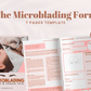 The Microblading Form