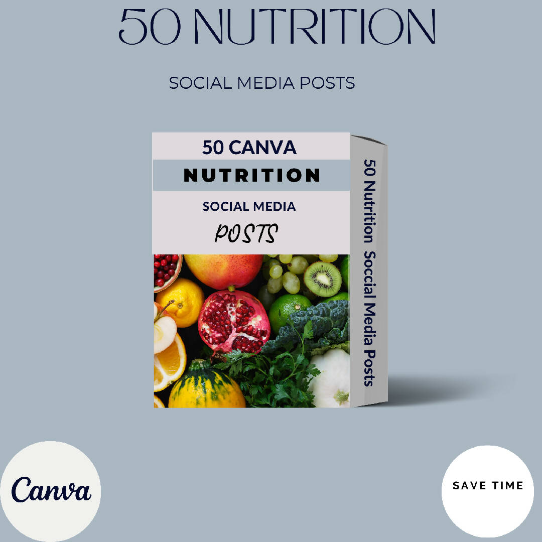Nutrition Boost: 50 Canva Social Media Templates for Healthy Living plus FREE Eating Healthy Ebook