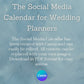 Social Media Calendar for Wedding Planners
