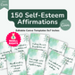 150 Self-Esteem Affirmation Card Deck with PLR/Resell Rights. Editable with Canva