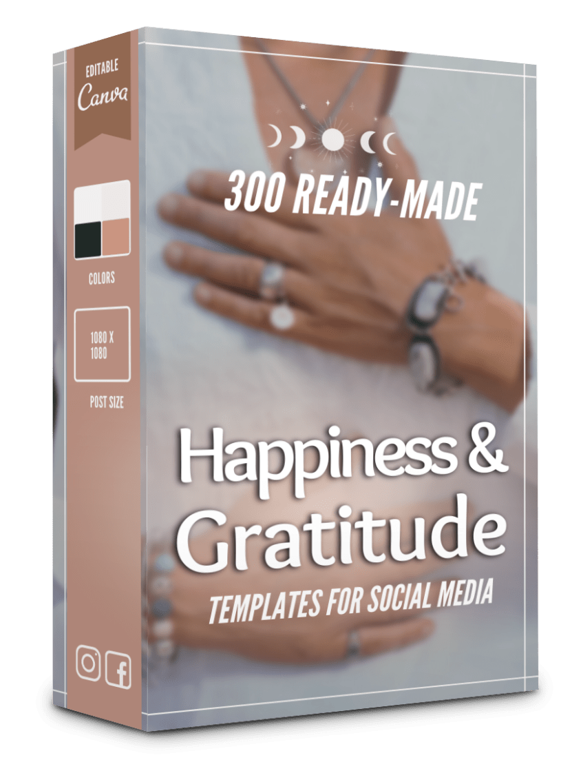 300 Happiness & Gratitude Templates for Social Media -90% OFF