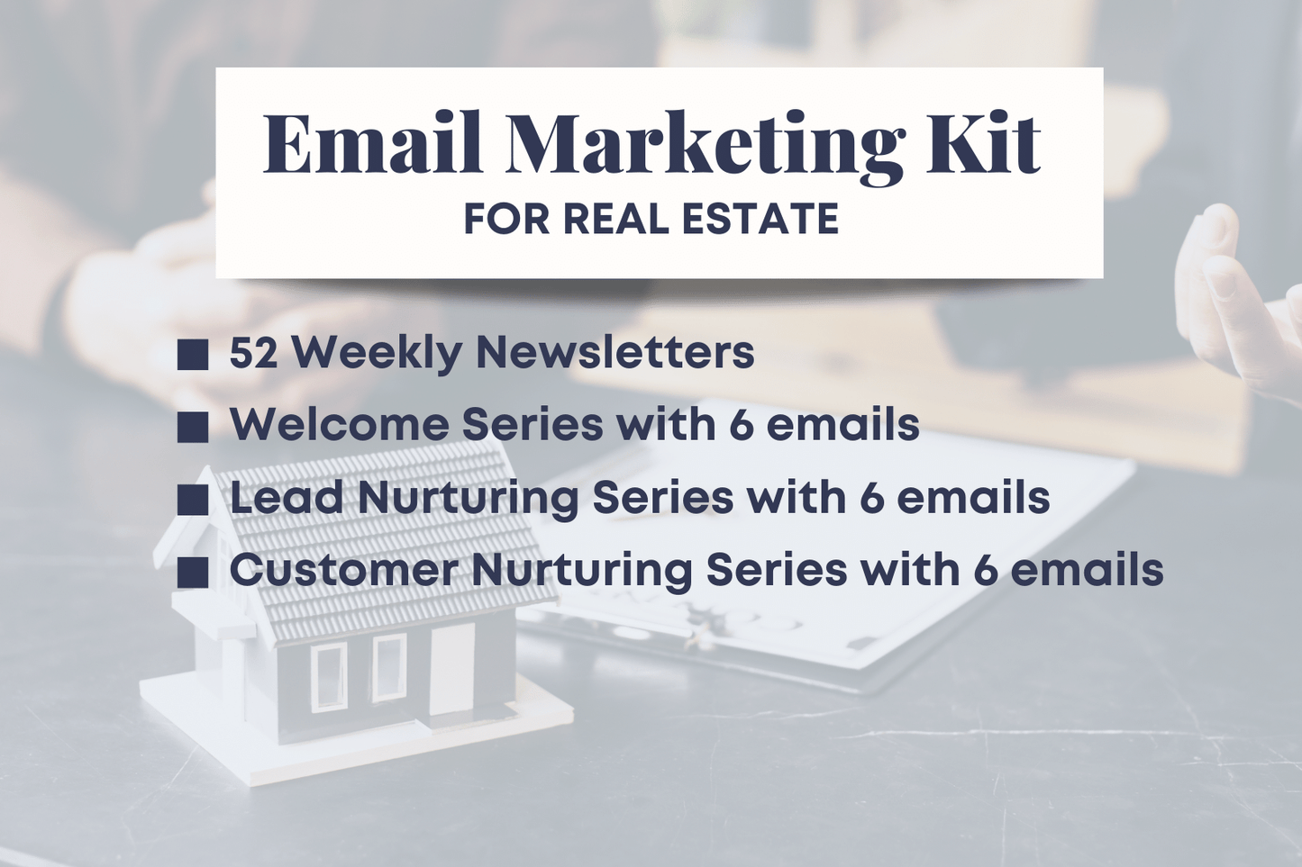 Email Marketing Kit For Real Estate Agents