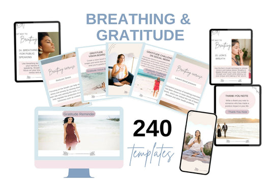Breathing and Gratitude Templates