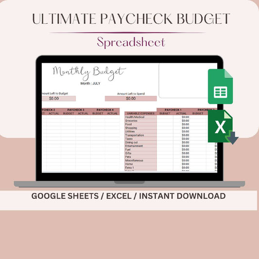 Ultimate Paycheck Budget Spreadsheet for Excel & Google Spreadsheets