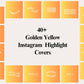 40+ Golden Yellow Instagram Highlight Covers