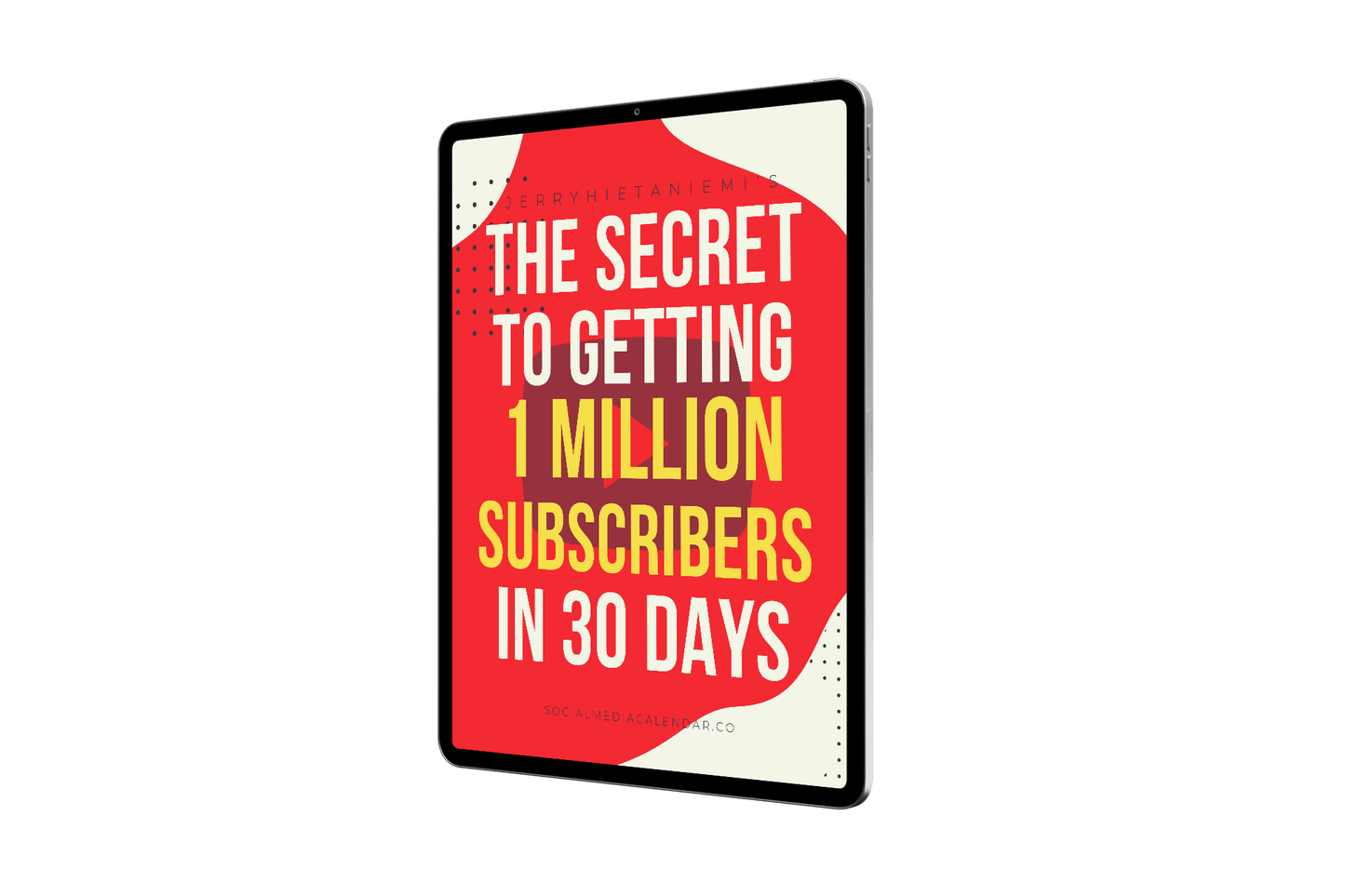 Secrets To Getting One Million Subscribers In 30 Days