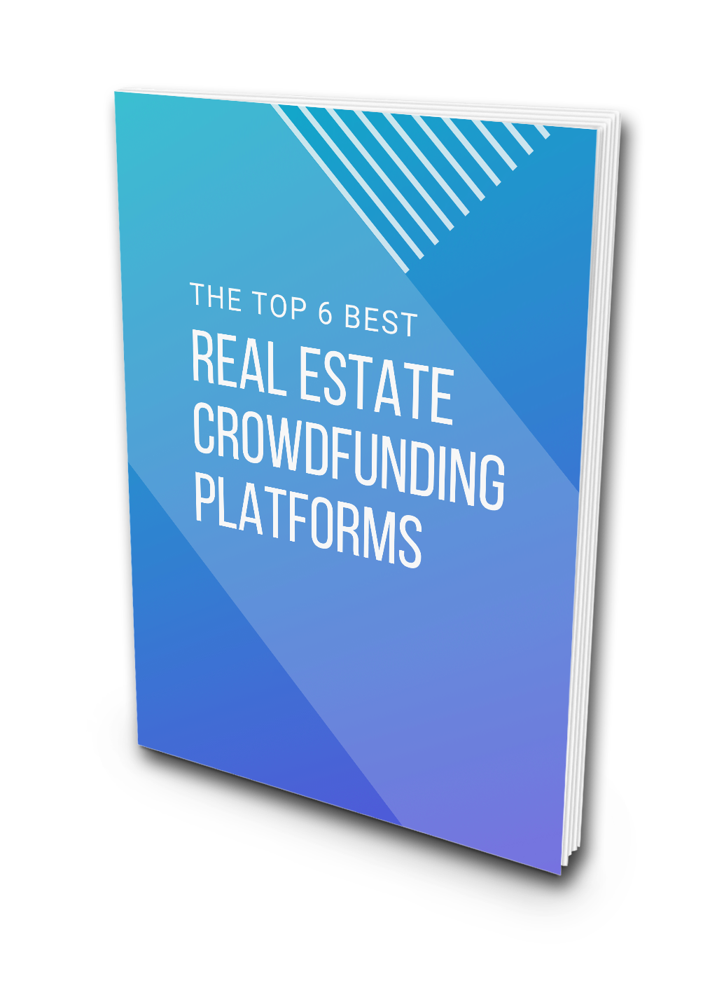 The top 6 best real estate crowdfunding platforms