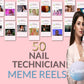 50 Nail Tech Meme Reel / Story Templates